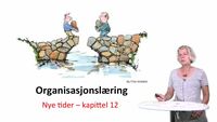 Link til Organisasjonslæring - Nye tider, kap. 12