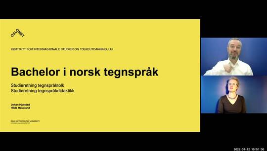Link til Presentasjon ny bachelor i tegnspråk og tolking - Johan Hjulstad og Hilde Haualand